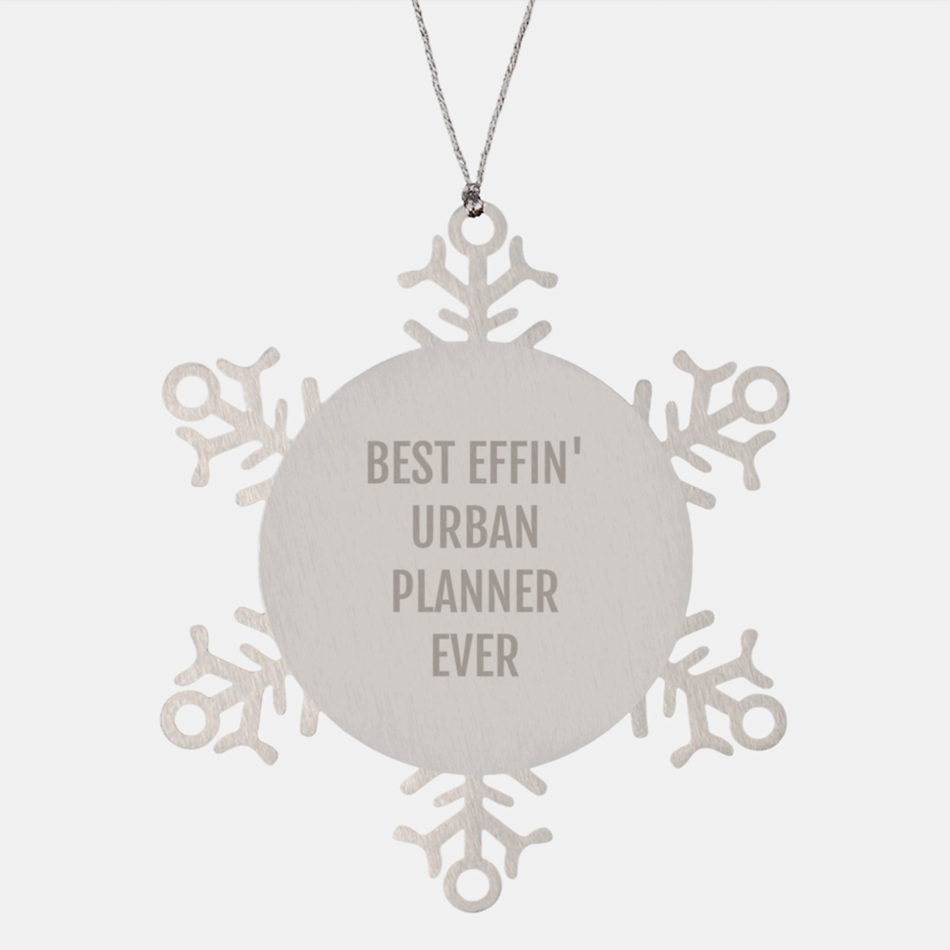 Funny Urban Planner Gifts from Friends - Best Effin' Snowflake Ornament for Urban Planner, Unique Christmas Unique Gifts for Him - Image 1