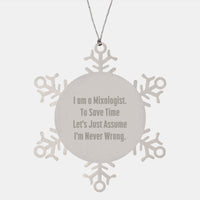 Load image into Gallery viewer, Funny Mixologist Gifts from Friends for Christmas Unique Snowflake Ornaments, I Am A Mixologist, Snowflake Ornament, Christmas Unique Gifts for Men, Women, Family - Image 1
