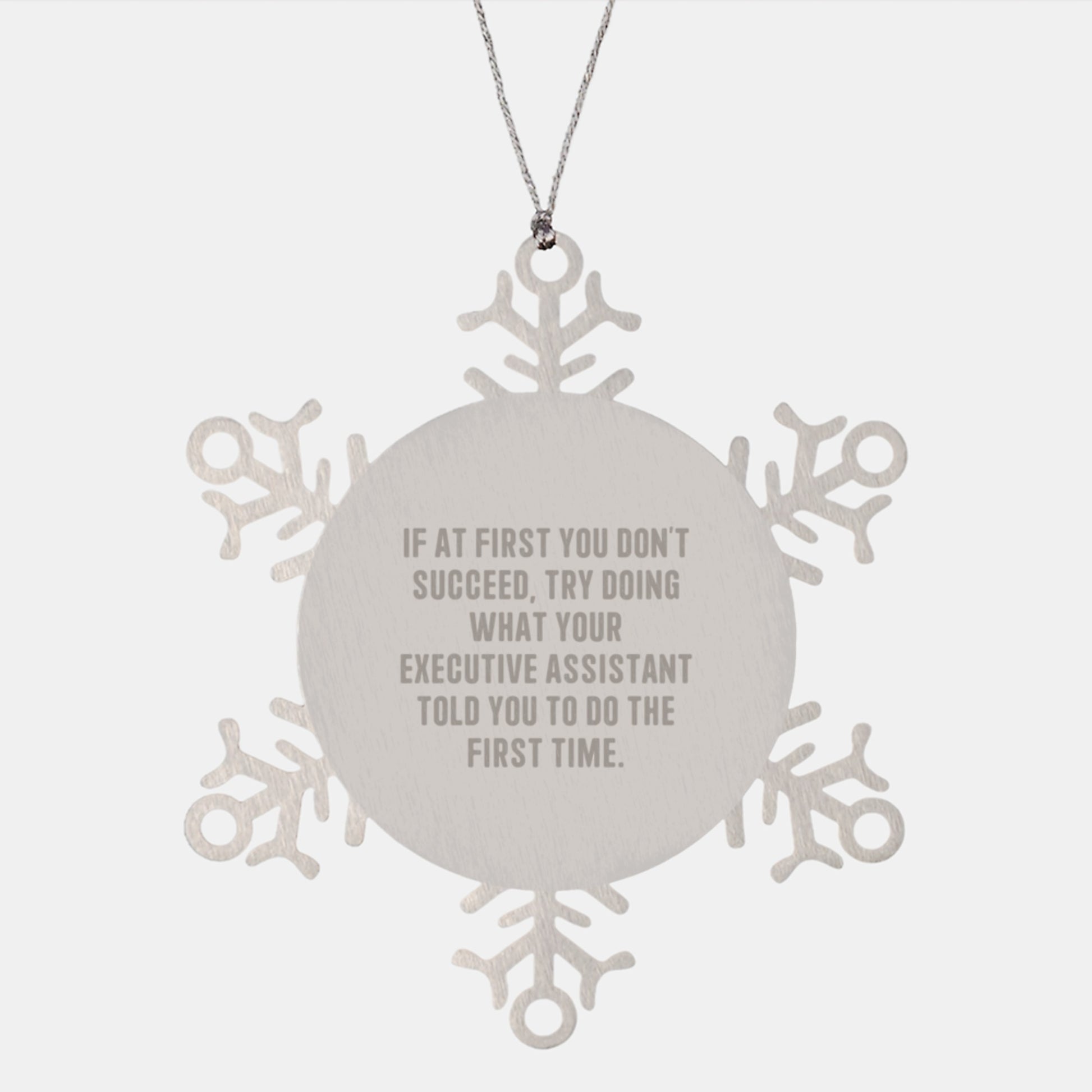Funny Executive Assistant Gifts from Friends, Snowflake Ornament with Inspirational Quote, Unique Christmas Office Decor for Executive Assistants - Image 1
