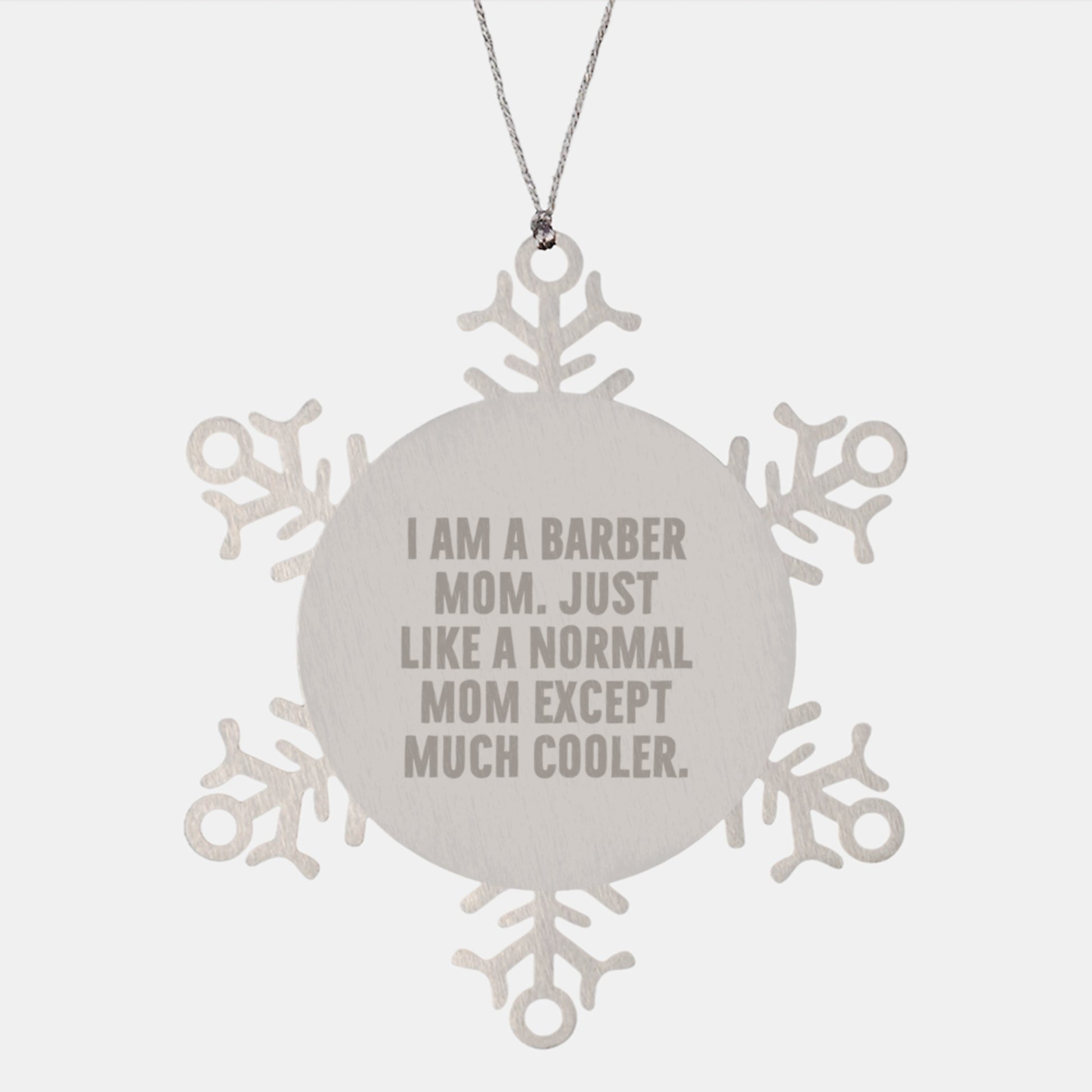 Funny Barber Gifts from Mom, Unique Snowflake Ornament for Barber, Christmas Unique Gifts for Him - Image 1