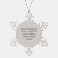 Load image into Gallery viewer, Unique Physician Mom Snowflake Ornament Gifts from Family for Women Doctor Christmas - Image 1
