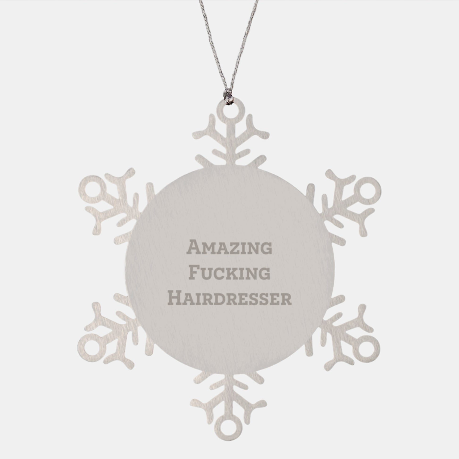 Funny Hairdresser Gifts from Friends Christmas Unique Snowflake Ornament, Amazing 'F--king' Hairdresser Snowflake Decoration for Hairdresser Friends, Gifts for Hairdresser - Image 1
