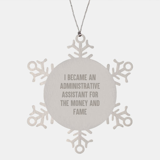 Administrative Assistant Snowflake Ornament Funny Inspirational Gifts for Men Women Friends Family Christmas Unique Decorations from Men - Image 1