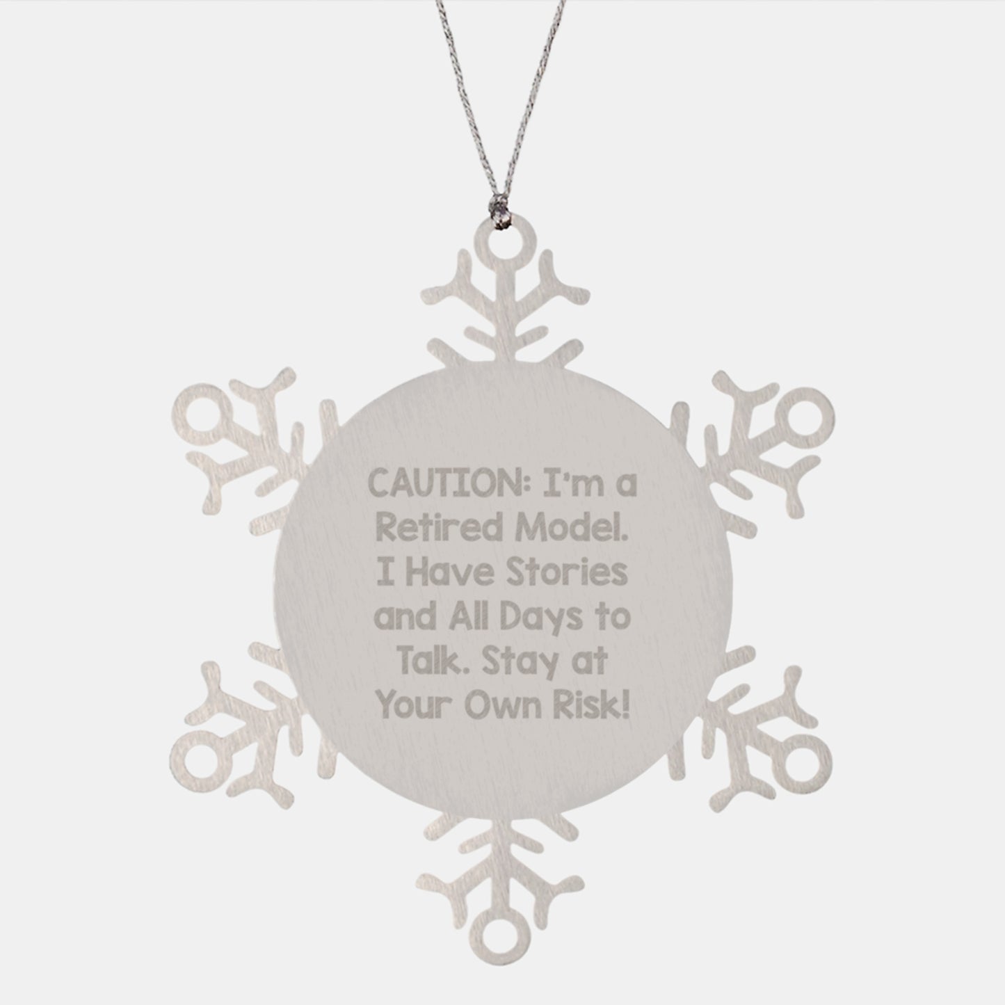 Funny Model Gifts - Model Snowflake Ornament, Christmas Unique Gifts from Friends, Caution: I'm A Retired Model - Snowflake Ornament for Model - Image 1