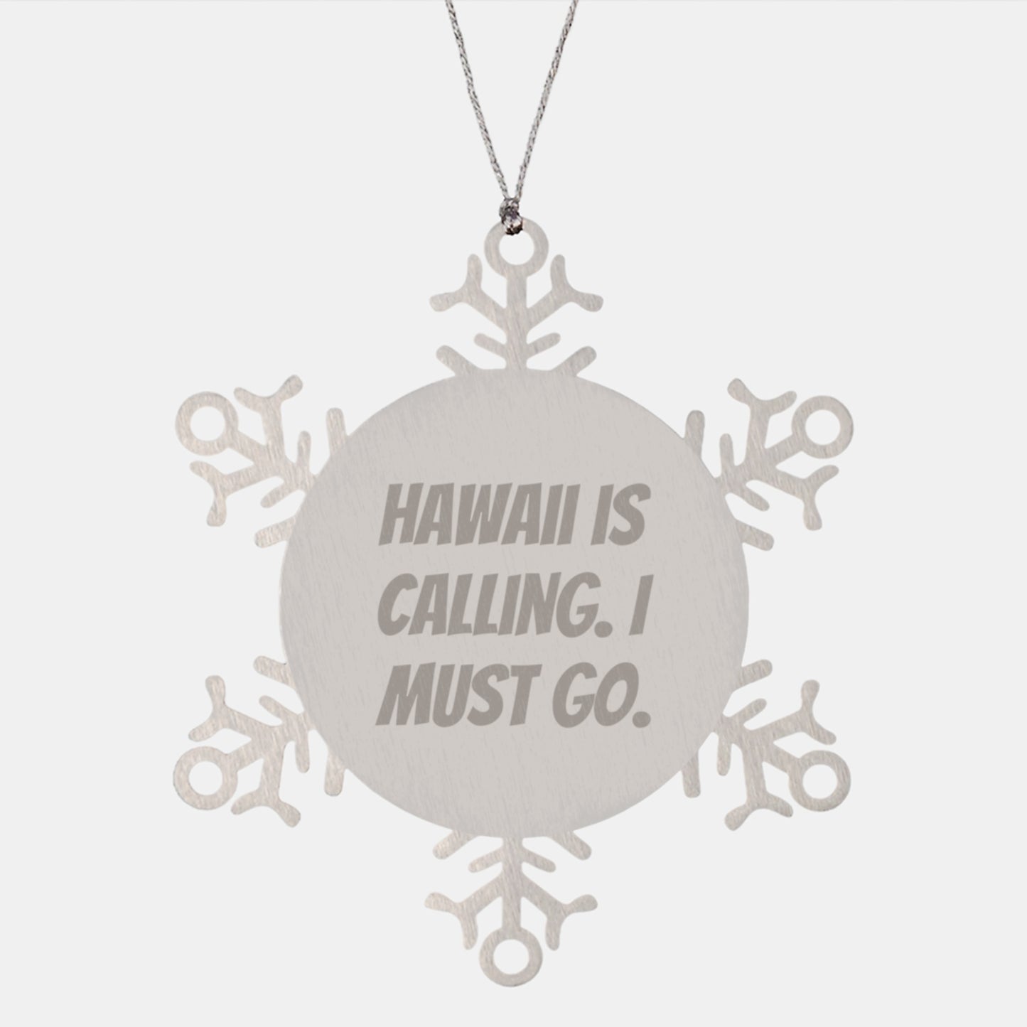 Hawaii Snowflake Ornament, Funny Quote Gifts from Men to Women for Friends and Family, Unique Christmas Decorations - Image 1