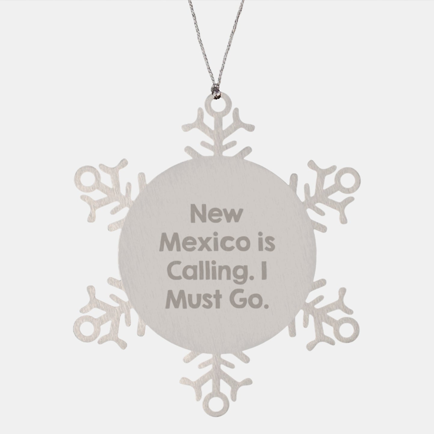 New Mexico Gifts - 'New Mexico Is Calling. I Must Go.' Snowflake Ornament for Christmas - Gifts from Friends and Family - Image 1