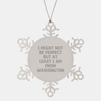 Load image into Gallery viewer, Washington Snowflake Ornament, Funny Quote Gifts from Washington, Christmas Unique Gifts for Friends, Family, and Coworkers - Image 1
