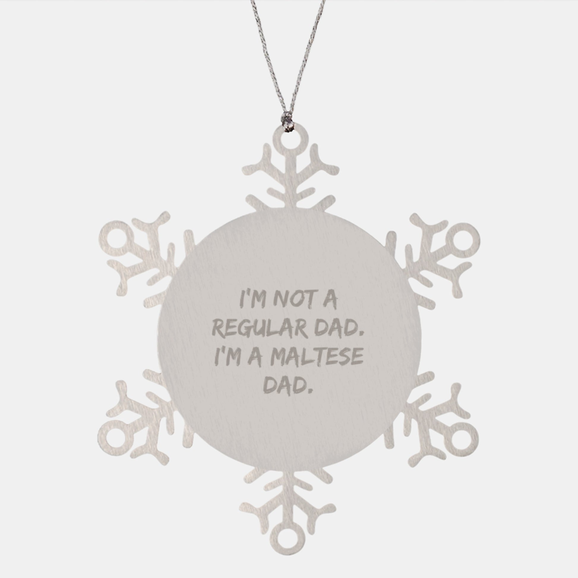 Funny Maltese Dog Dad Gifts from Men for Wife, Maltese Dog Lover Christmas Unique Gifts, I'm Not A Regular Dad Snowflake Ornament - Image 1