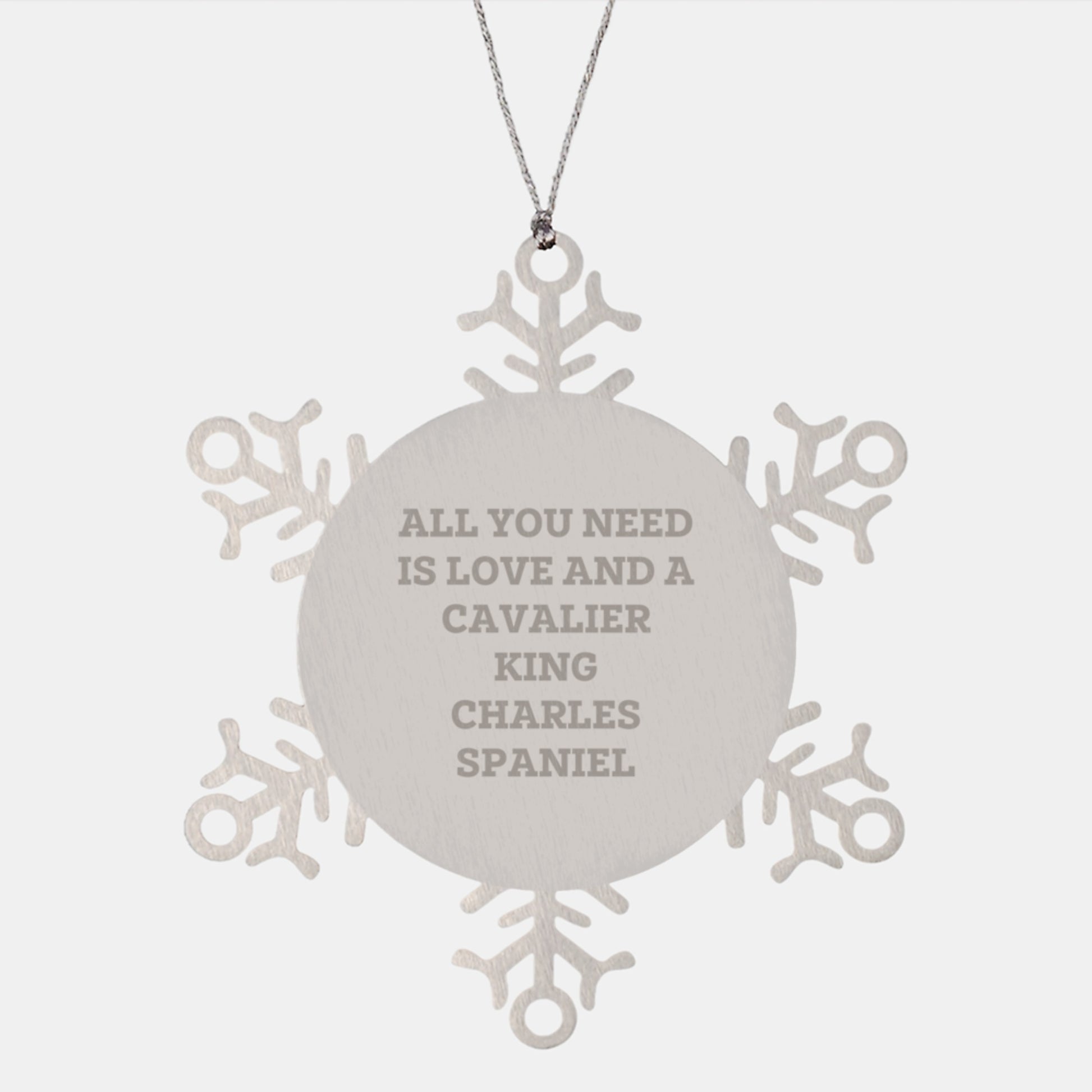 Funny Cavalier King Charles Spaniel Dog Christmas Unique Gifts from Family - All You Need Is Love And A Snowflake Ornament for Friends - Image 1