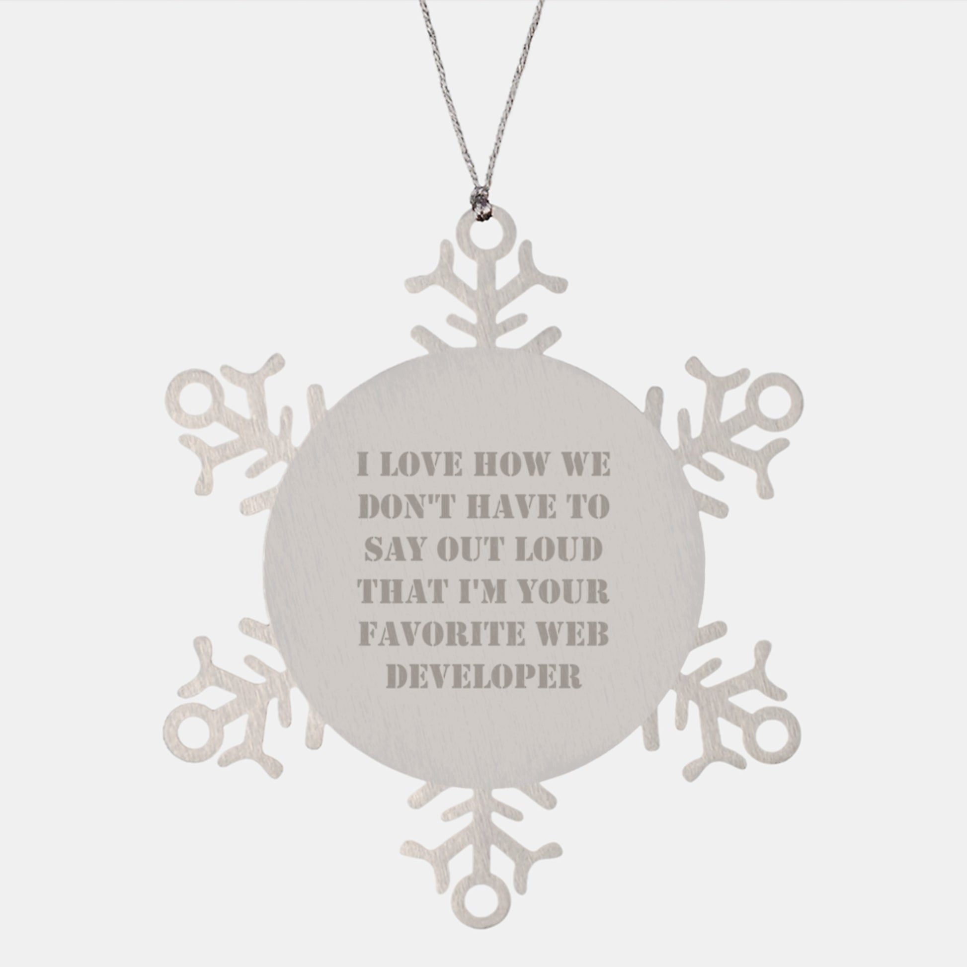 Web Developer Keepsake Christmas Ornament for Him Gift Love How We Don't - Image 1