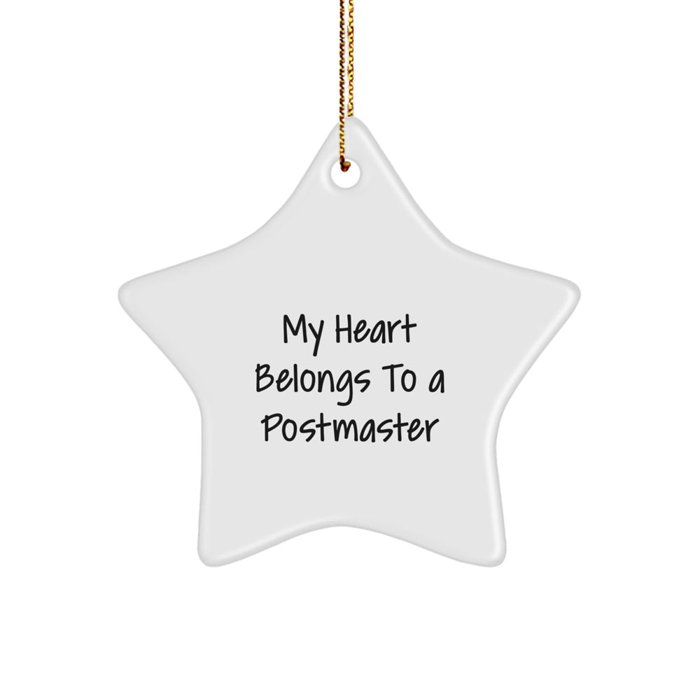Funny Postmaster Gifts - 'My Heart Belongs To A Postmaster' Star Ornament for Christmas, Gifts from Family to Postmaster - Image 1