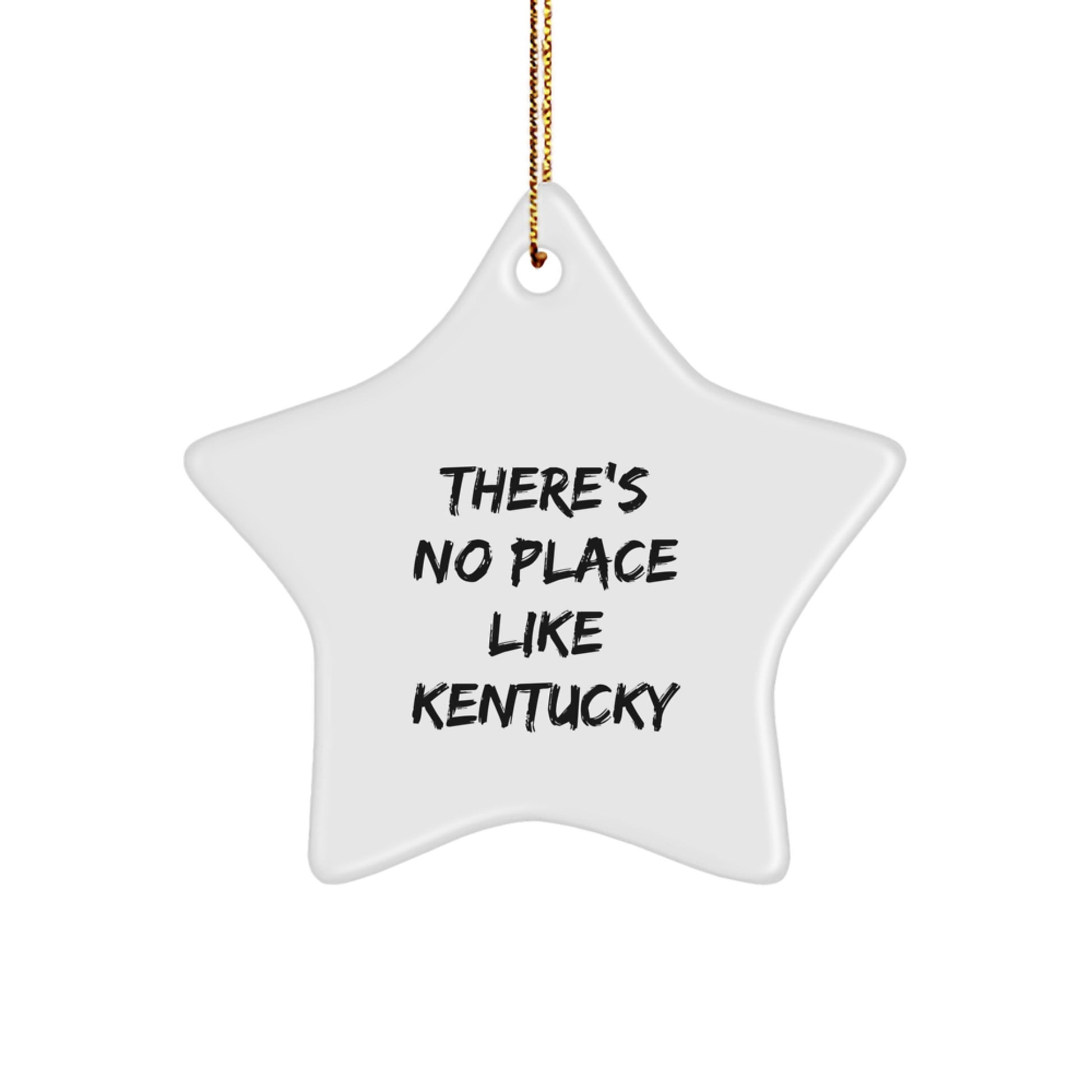 Kentucky Star Ornament Gifts from Friends and Family 'There's No Place Like Kentucky' White Star Shaped Decoration for Christmas Unique Gifts - Image 1
