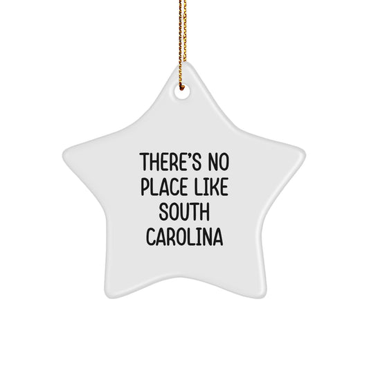 Funny South Carolina Star Ornament Gifts from Men to Family, Inspirational, Christmas Unique Gifts - Image 1