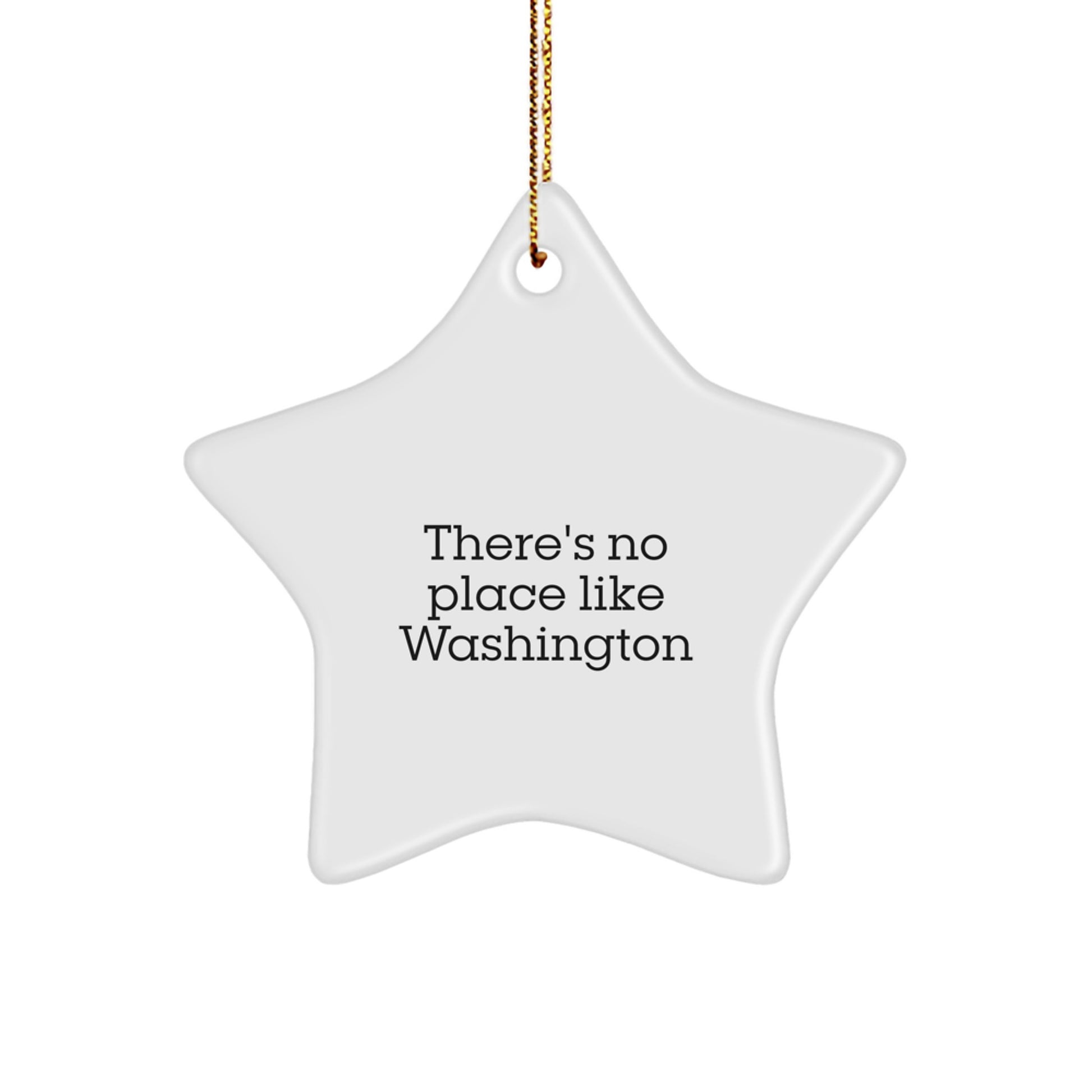 Washington Star Ornament Funny Quote Gifts from Friends and Family, Christmas Unique Decorations for Washington Homes, Star Shaped Ornament for Washington Enthusiasts' - Image 1