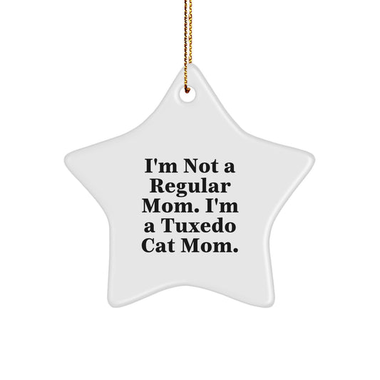 Tuxedo Cat Mom Star Ornament, Funny Quote, Gift for Cat Lovers, Christmas Unique Gifts from Friends, Tuxedo Cat Lover Gifts for Women, Star Shaped White Christmas Decor - Image 1