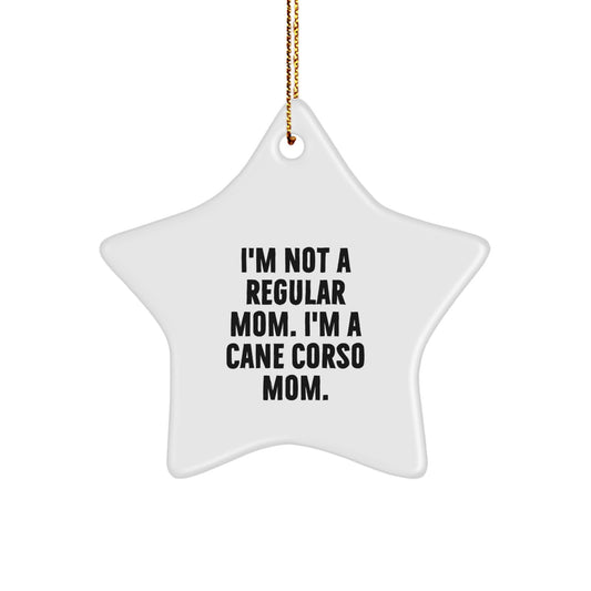 Cane Corso Dog Mom Star Ornament, Funny Gifts from Friends, 3.25' Tall, White, Star Shaped, For Cane Corso Dog, Women, Family, Christmas Unique Gifts - Image 1