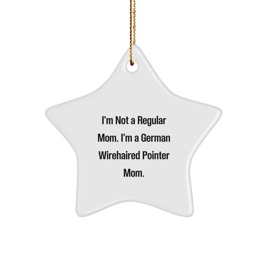 Funny German Wirehaired Pointer Dog Mom Gifts for Christmas - Star Ornament by Gifts from Mom for German Wirehaired Pointer Dog Lover - Image 1