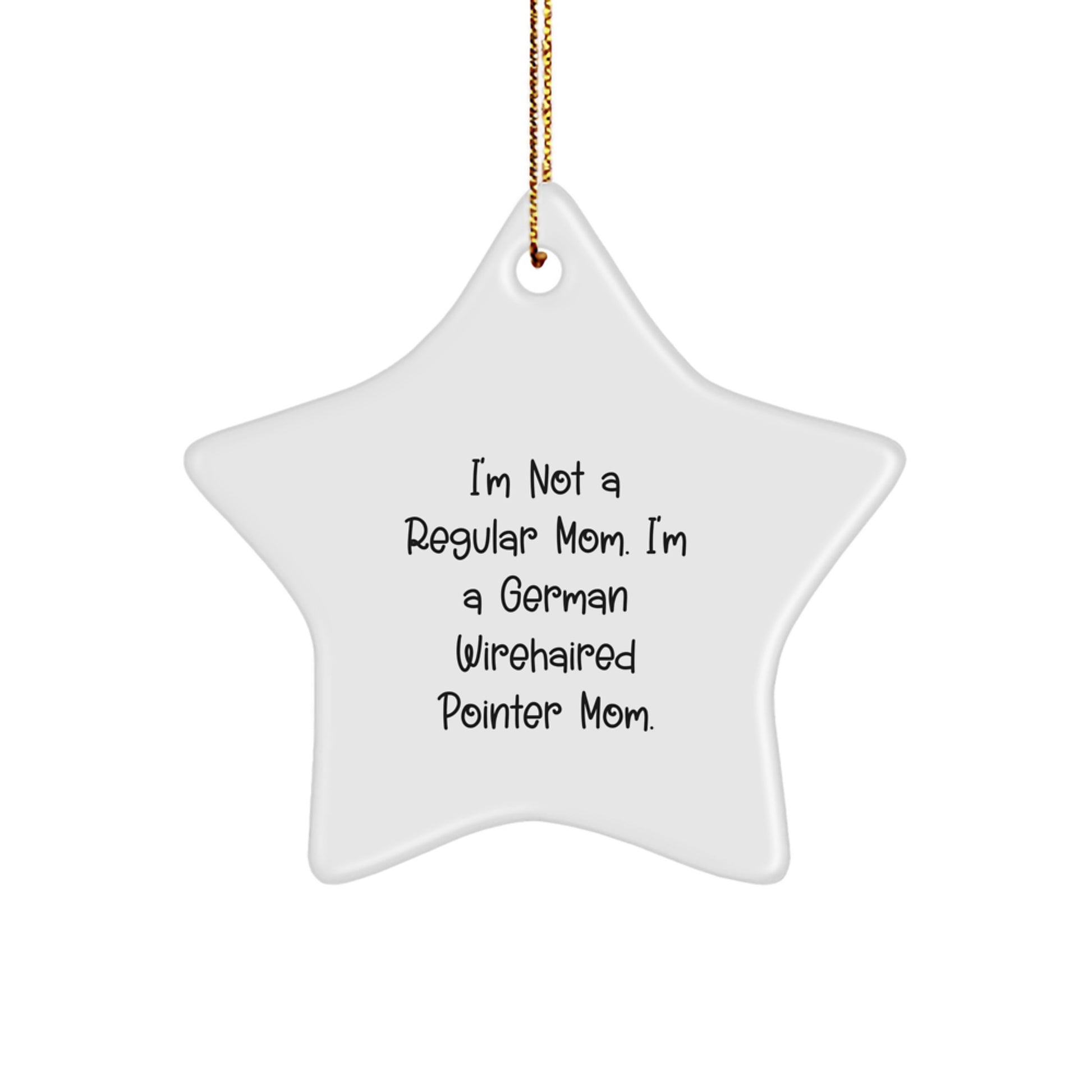 Funny German Wirehaired Pointer Mom Star Ornament for Friends Xmas Gift - Image 1