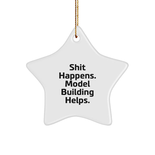 Quirky Shit Happens Model Building Christmas Ornament for Friends Gift - Image 1