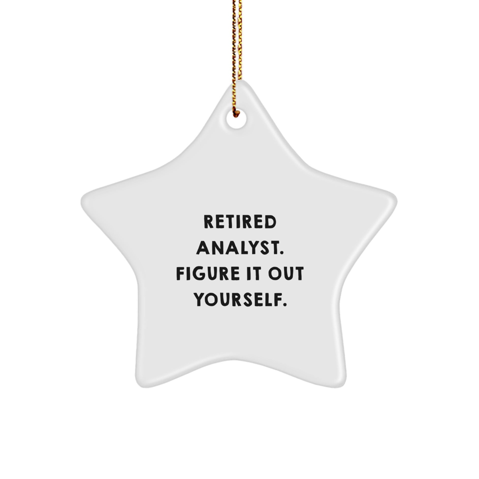 Collectible Christmas Ornament for Neighbors Gift – Retired Analyst - Image 1