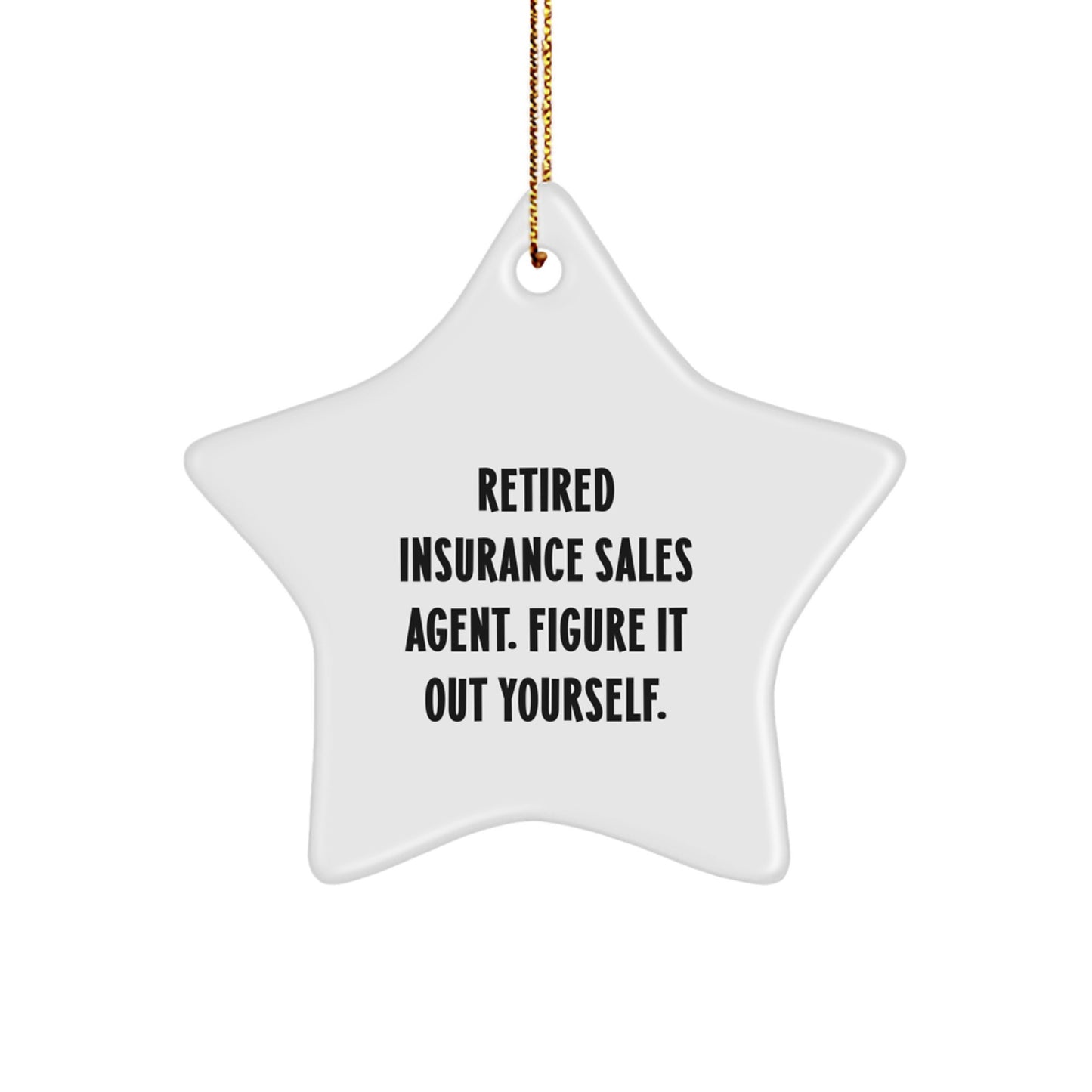 For Him Insurance Sales Agent Keepsake Christmas Unique Gift Star Ornament - Image 1