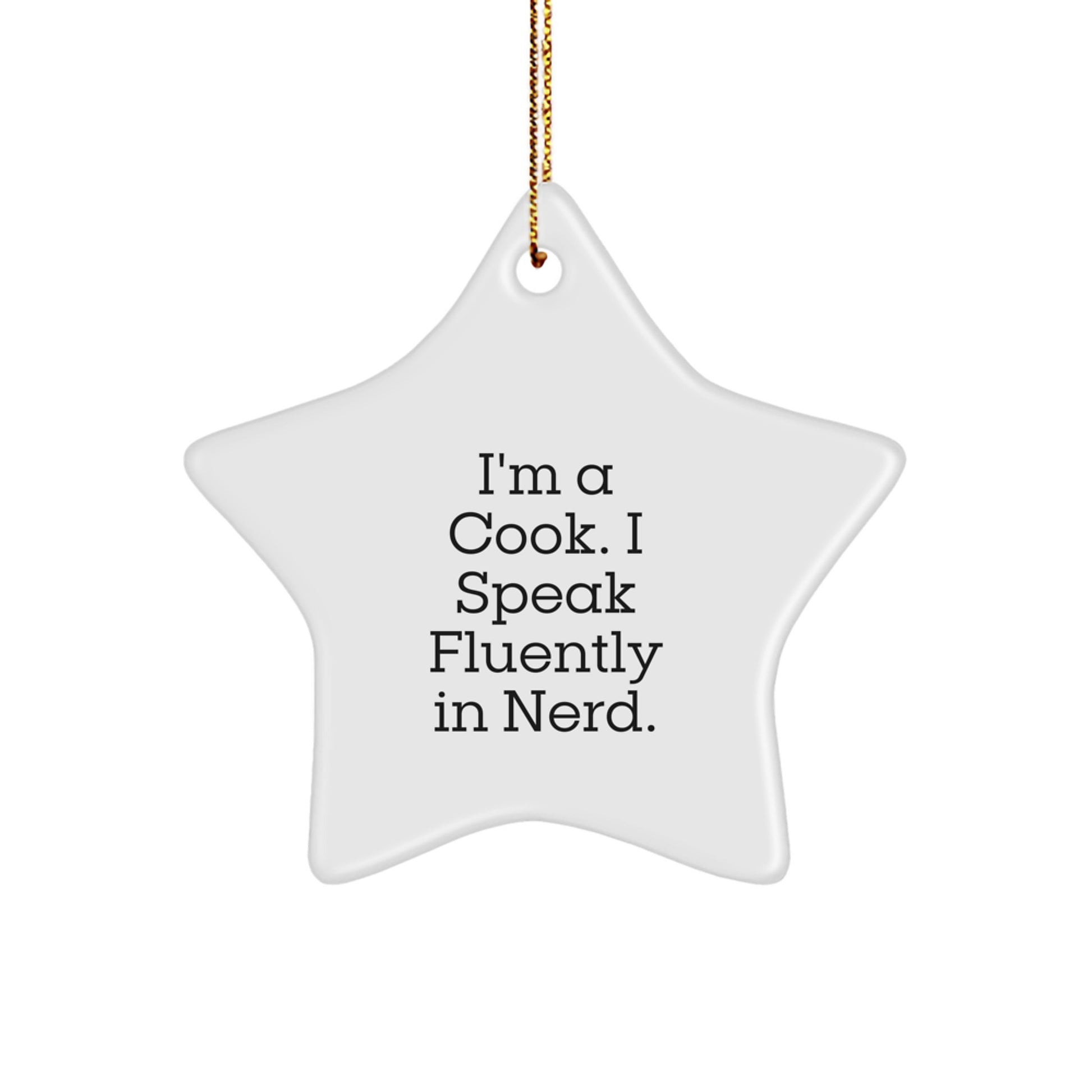 Funny Quirky Cook Star Ornament Gifts from Men to Friends, Unique Christmas Decorations for Cook Enthusiasts, Fluently geniusy Star Shaped MDF Decor - Image 1