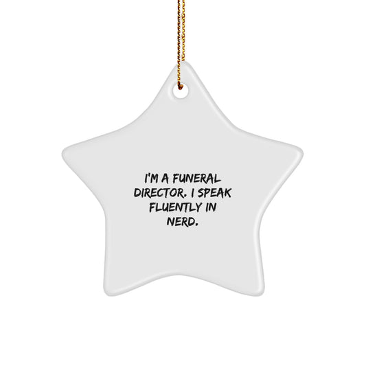 Funny Funeral Director Gifts for Men from Family, Star Ornament with 'I Speak Fluently In genius' Quote, Christmas Unique Presents - Image 1