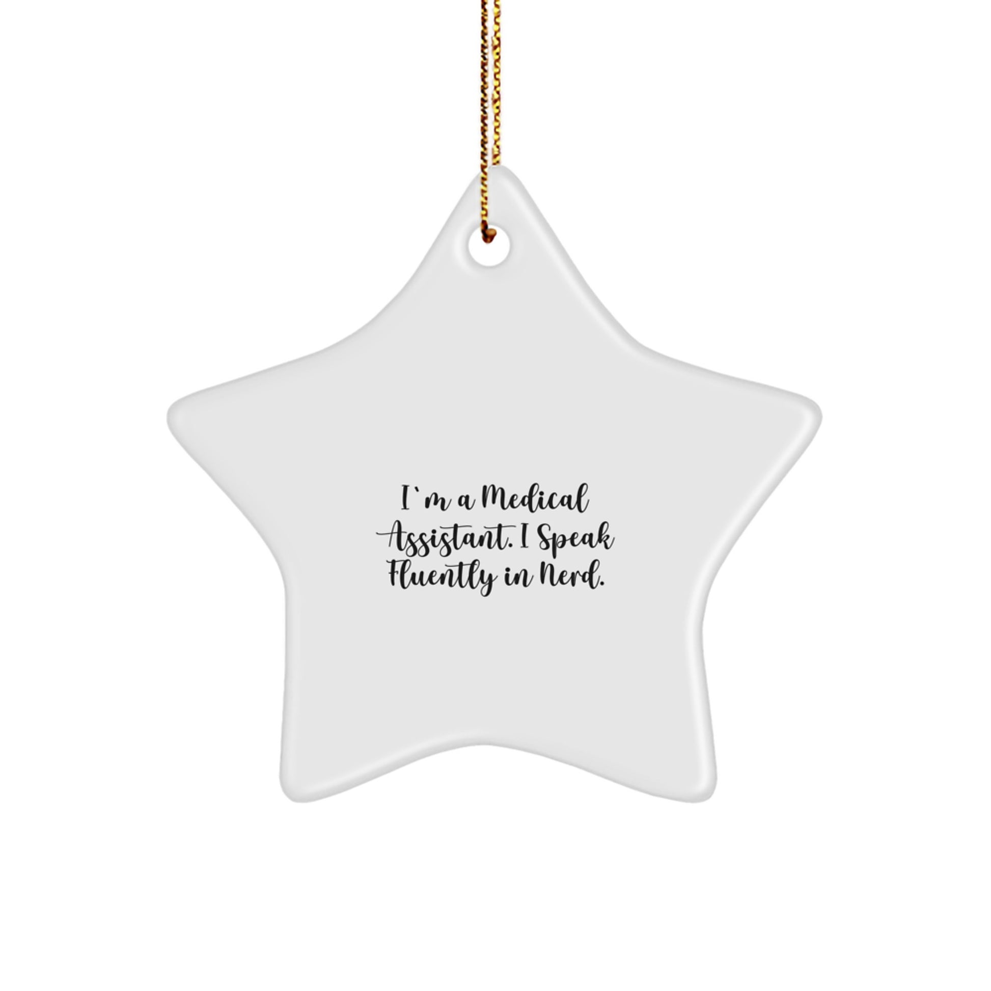 geniusy Medical Assistant Christmas Star Ornament Gifts from Friends, Family, Coworkers to Medical Assistants, Men, Women, Friends, Coworkers, Family - Image 1