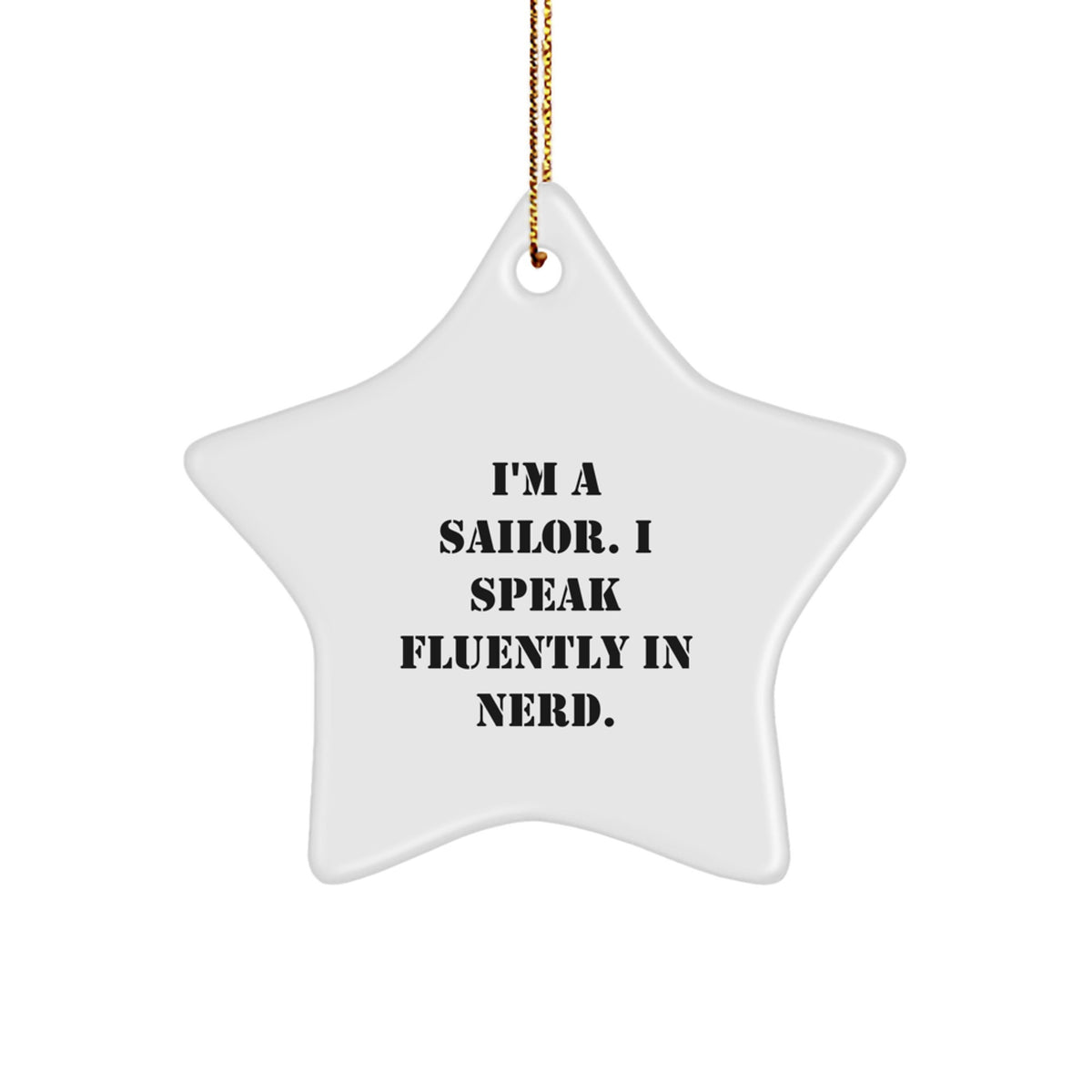 Sailor Star Christmas Ornament for Him Gift – Speak Fluently in genius - Image 1