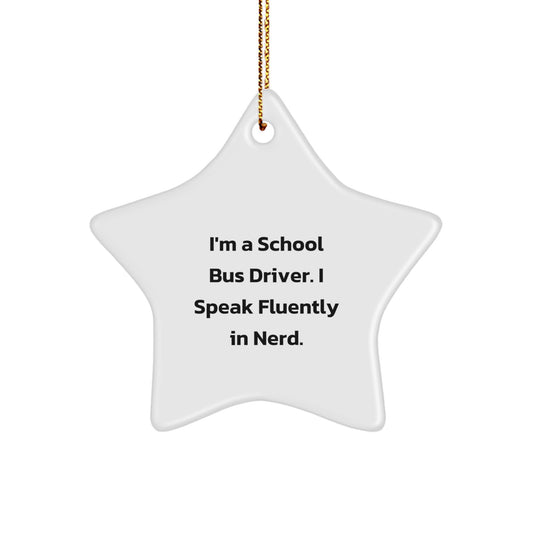 Funny School Bus Driver Star Ornament Gifts from Friends on Christmas Unique Presents for School Bus Driver - Image 1