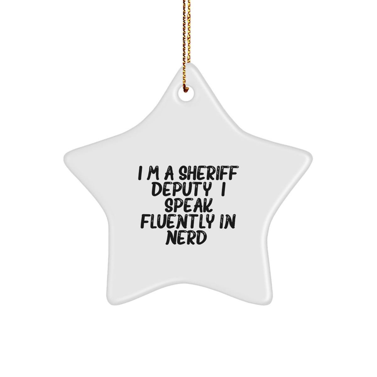 MDF Sheriff Deputy Star Ornament Christmas Unique Gift for Coworkers Idea - Image 1
