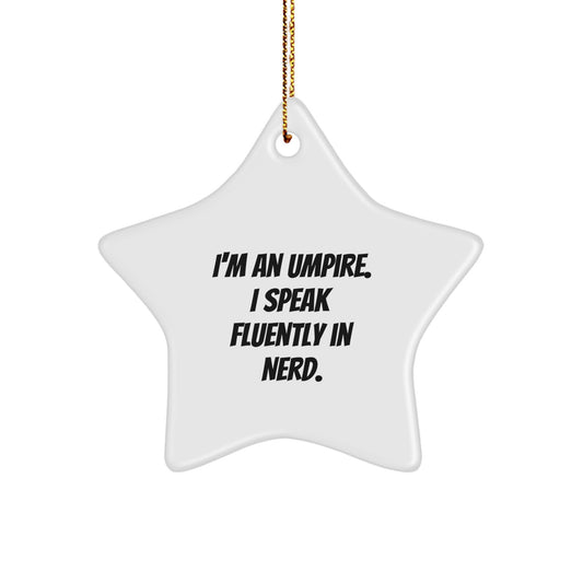Funny Umpire Christmas Star Ornament Gifts from Friends, Family, Coworkers for Umpire Men, Women, Gift Ideas - Image 1