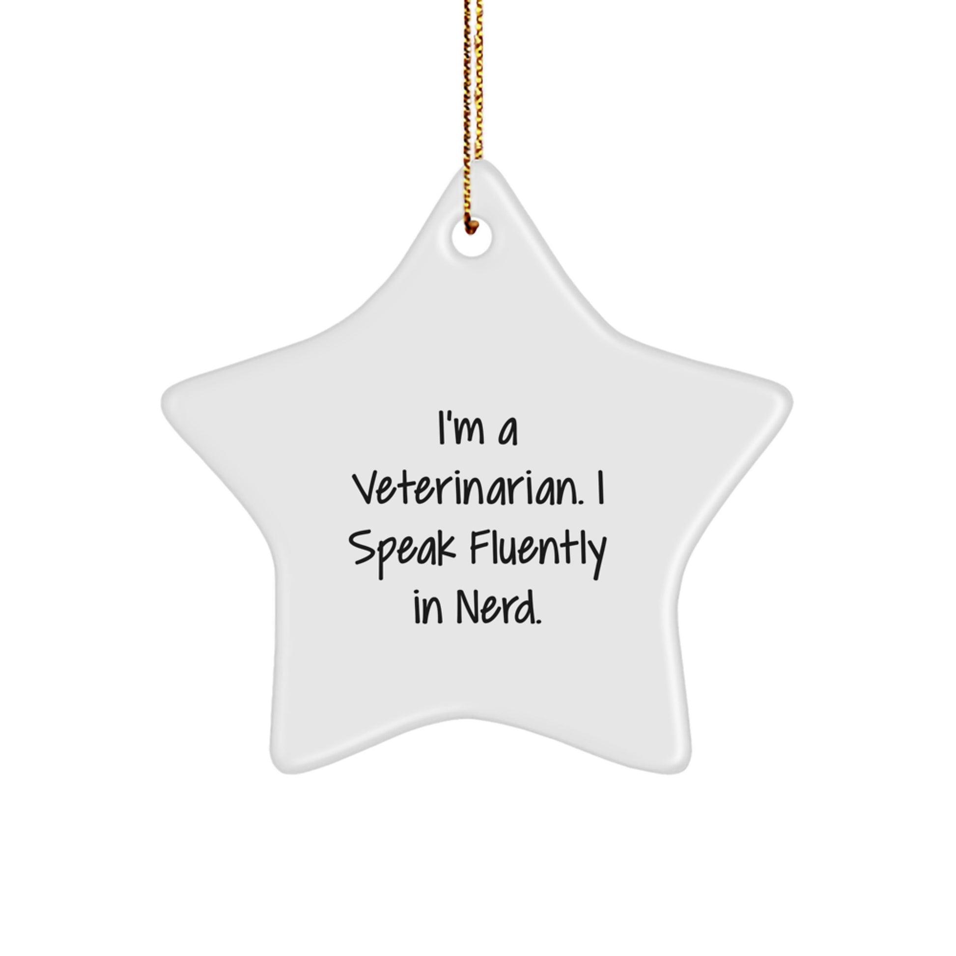 Funny Veterinarian Gifts from Friends for Veterinarians Christmas Unique Star Ornament - Image 1