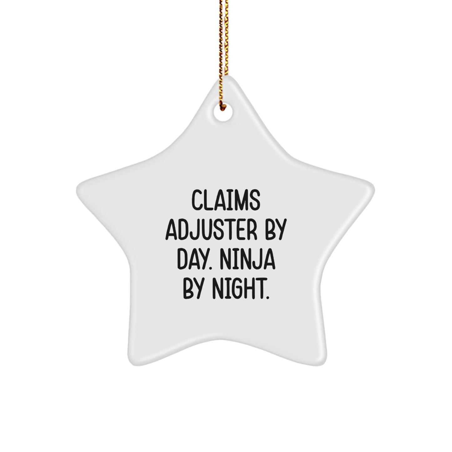 Claims Adjuster Gifts for Men - Funny Star Ornament, Christmas Unique Gifts from Family - Image 1