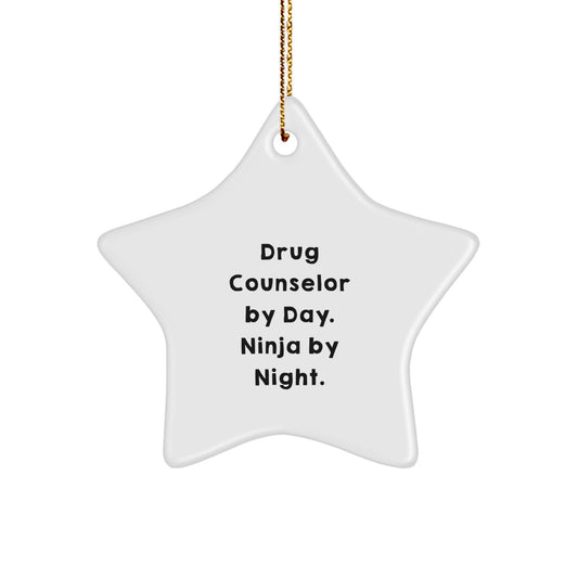 Funny Drug Counselor Gifts from Friends, Christmas Unique Star Ornament for Drug Counselor By Day. Ninja By Night., Men or Women Coworkers - Image 1