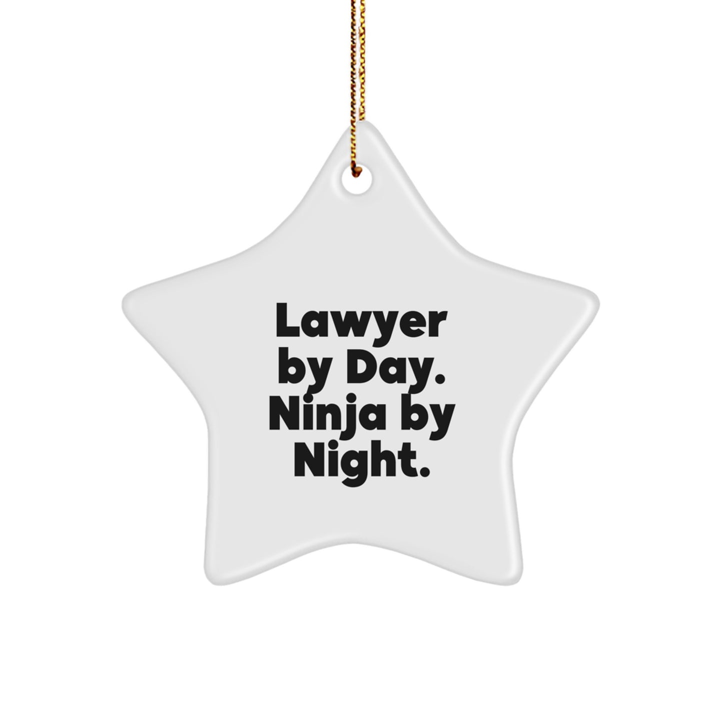 Funny Lawyer Star Ornament, Gifts for Lawyer by Men Friends Family, Christmas Unique Gifts - Image 1