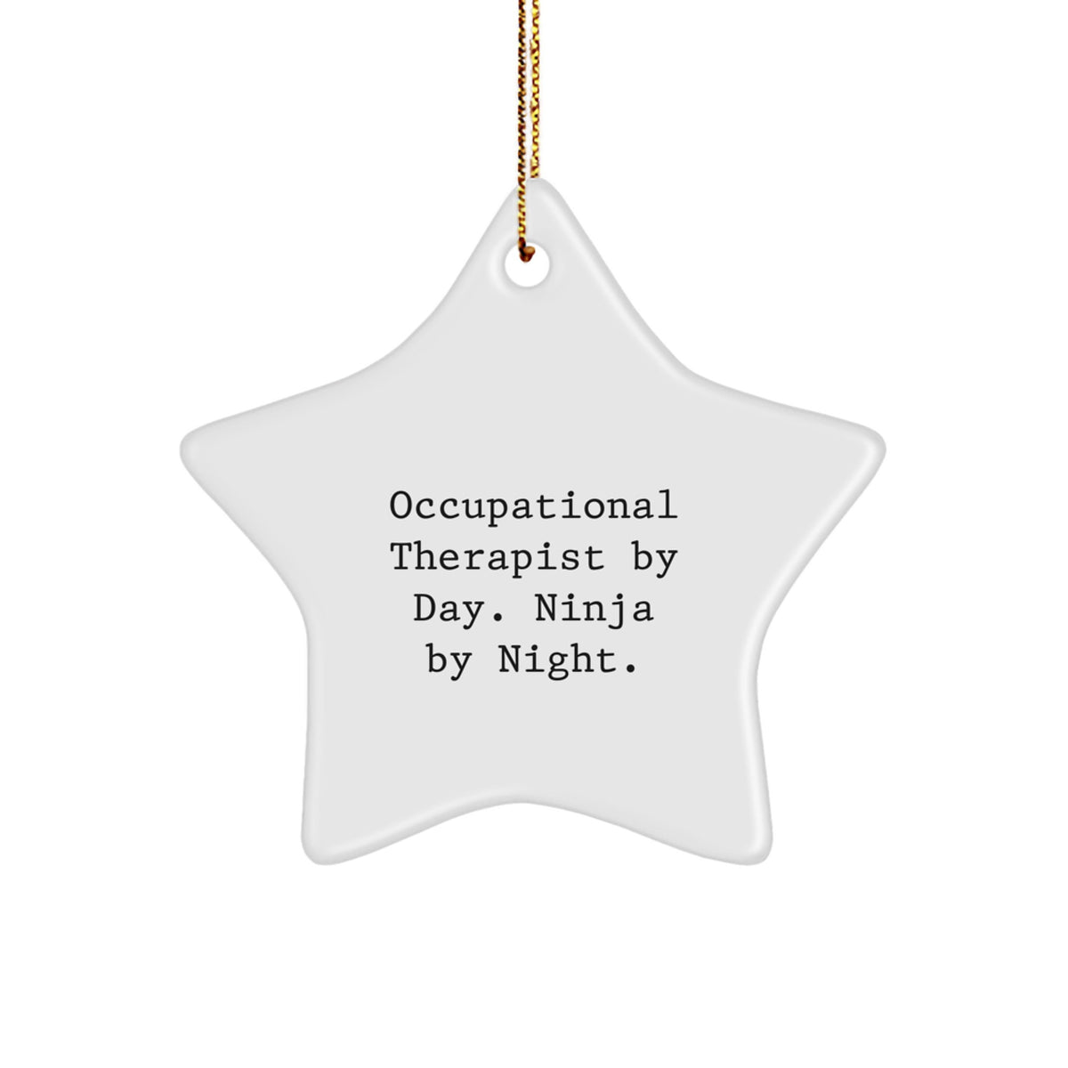 Holiday Gift for Her Occupational Therapist by Day. Ninja Star Ornament - Image 1