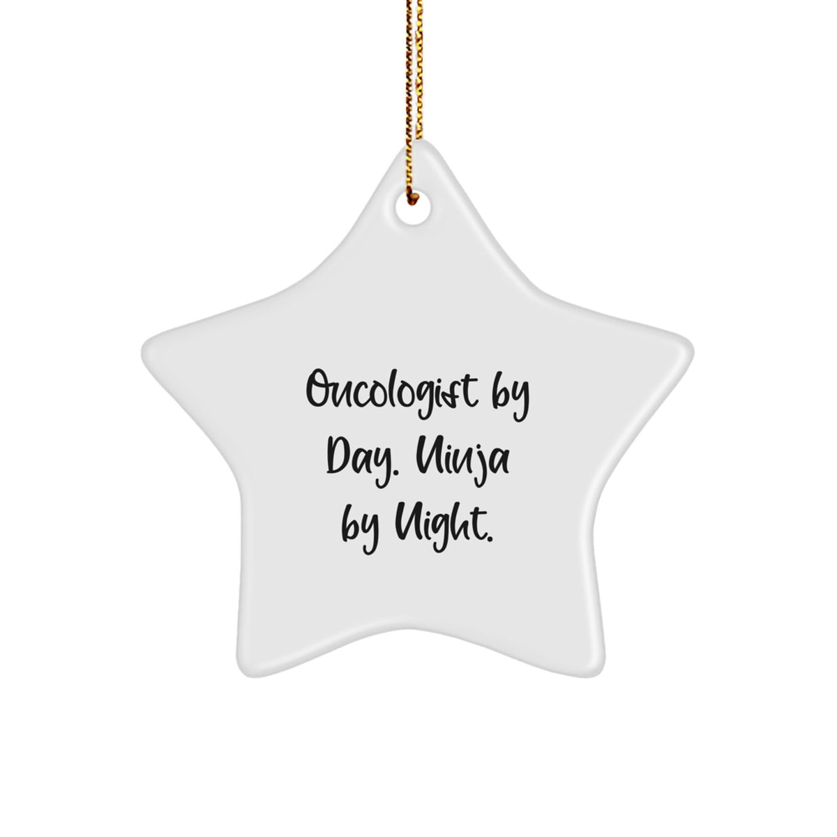 Christmas Unique Gift Ornament for Her Oncologist by Day, Ninja by Night - Image 1