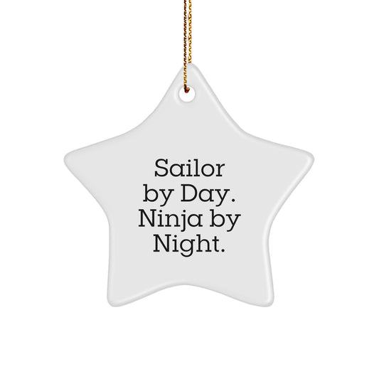 Sailor By Day. Ninja By Night. Christmas Ornament Keepsake for Him Gift - Image 1