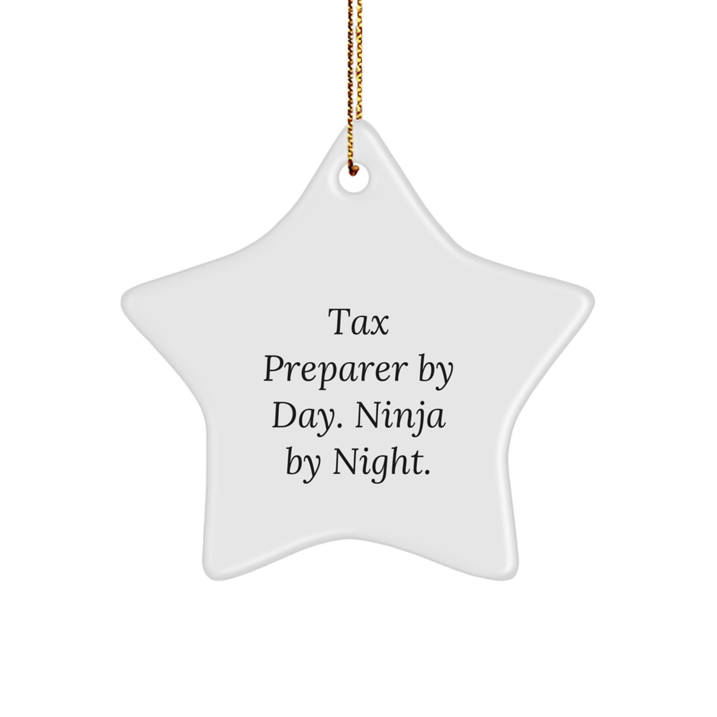 Funny Tax Preparer Gifts from Friends for Tax Preparer By Day Ninja By Night Star Ornament - Image 1