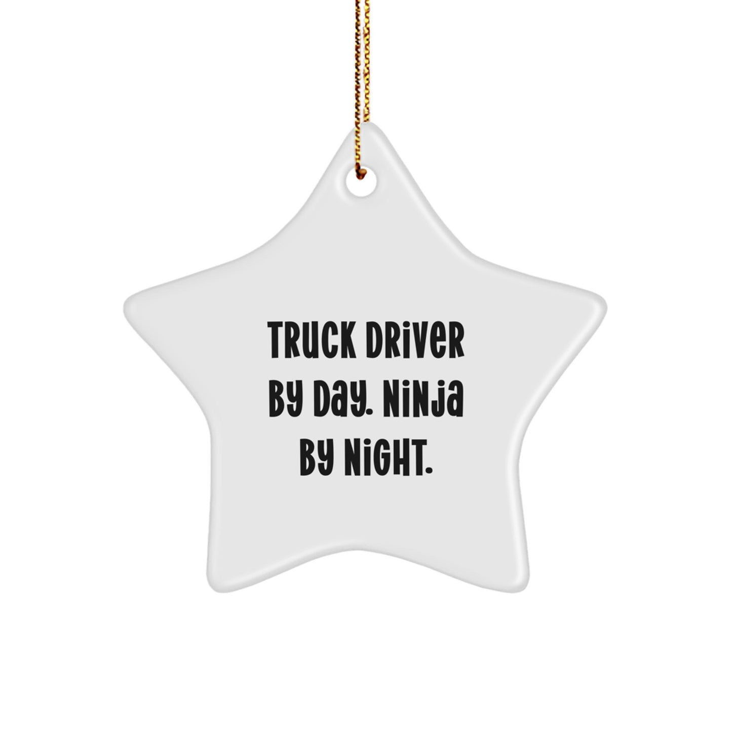 Funny Truck Driver Gifts From Friends, Star Ornament for Christmas Unique Presents for Men Truck Drivers - Image 1
