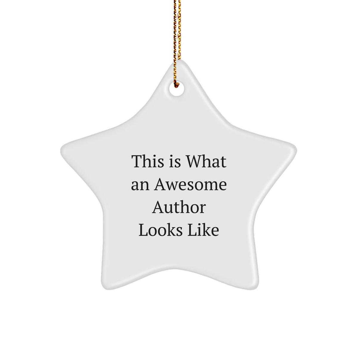 Christmas Ornament Gift for Authors - Collectible Star Keepsake 'This Is - Image 1