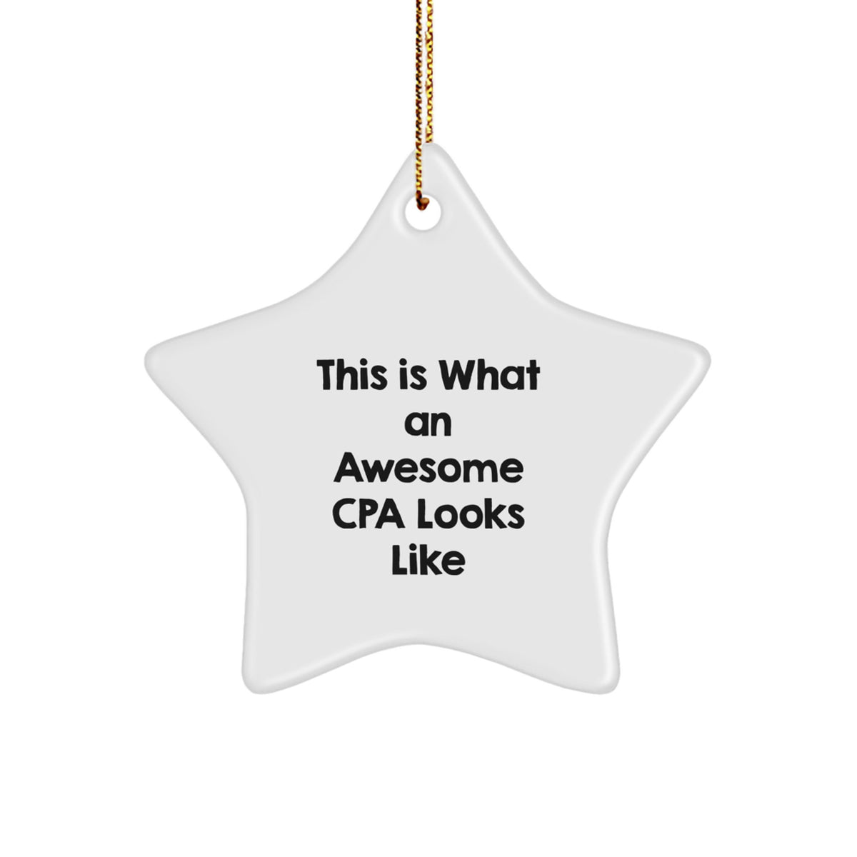 Christmas Gift Surprise Cpa Star Ornament for Teens – Awesome Cpa Looks - Image 1