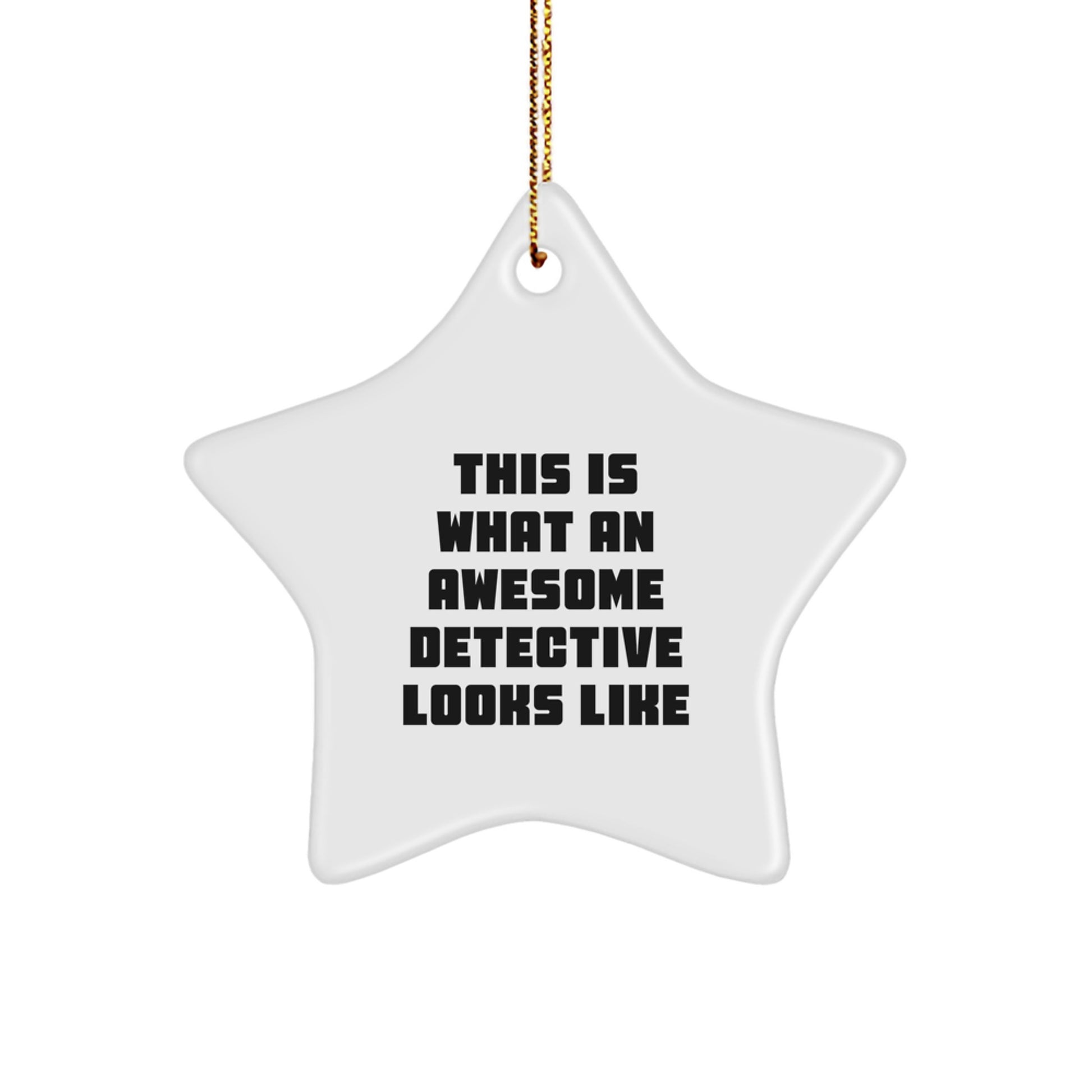 Detective Star Ornament Surprise Idea for Coworkers Christmas Gift - Image 1