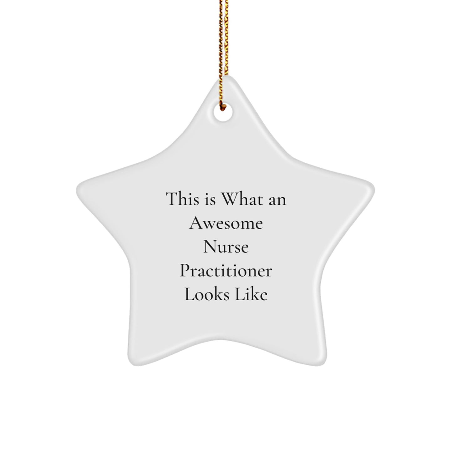 Nurse Practitioner Star Christmas Ornament Idea Gift for Coworkers - Image 1
