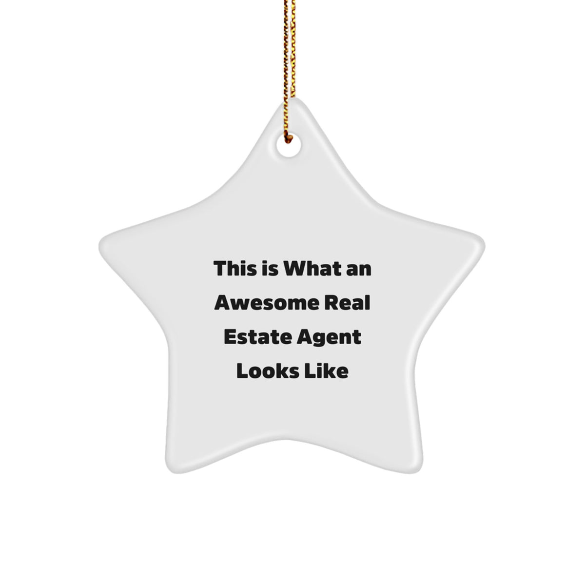 Christmas Unique Gift for Teens Surprise Real Estate Agent Star Ornament - Image 1