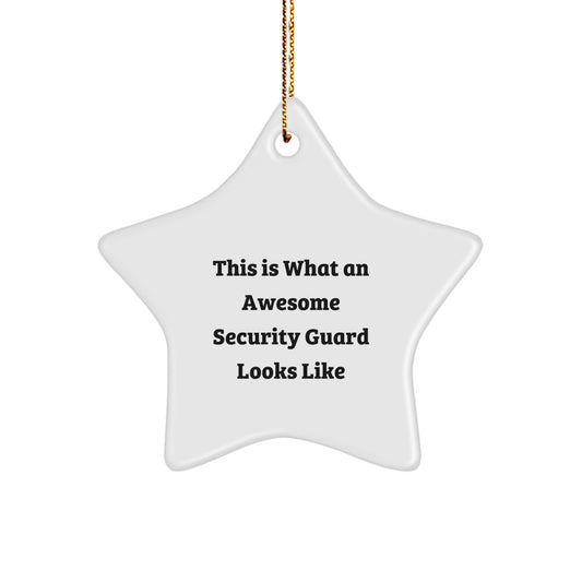 Funny Gifts for Security Guard, This Is What An Awesome Security Guard Looks Like Star Ornament, Christmas Unique Gifts from Family - Image 1