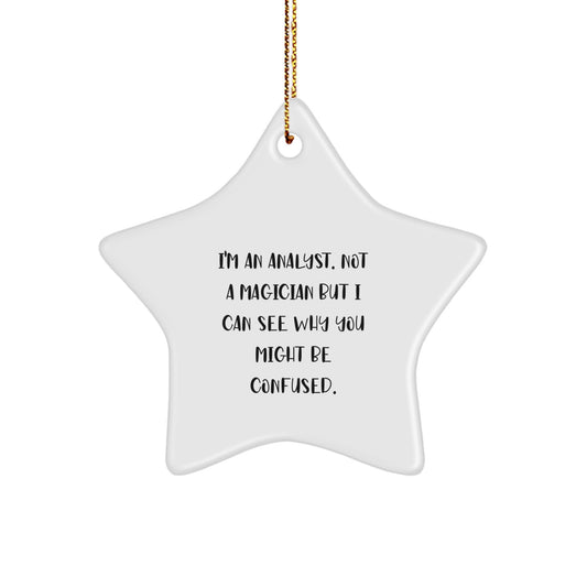 Analyst Star Ornament I'm an Analyst for Friends Christmas Unique Gift - Image 1