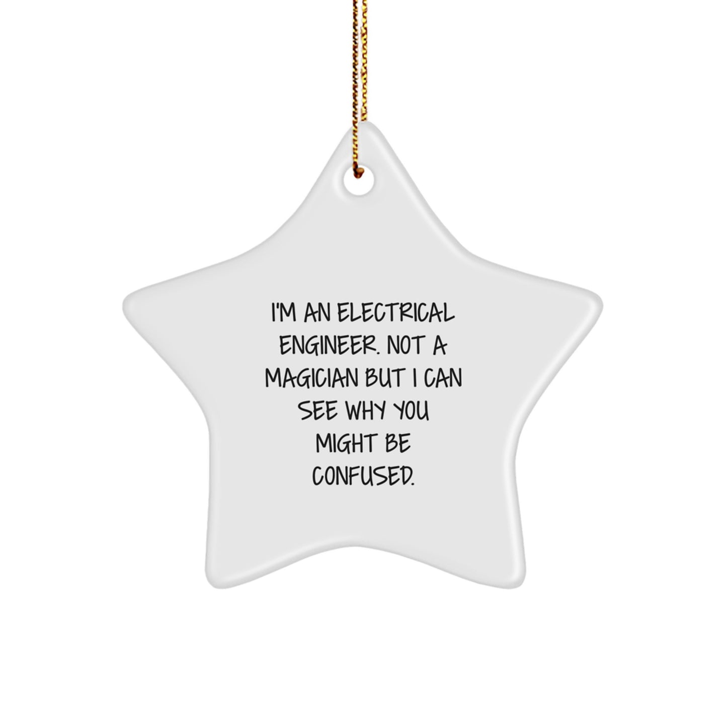 Electrical Engineer Star Ornament Funny Gift for Him from Friends, Christmas Unique Gifts for Men Electrical Engineer - Image 1