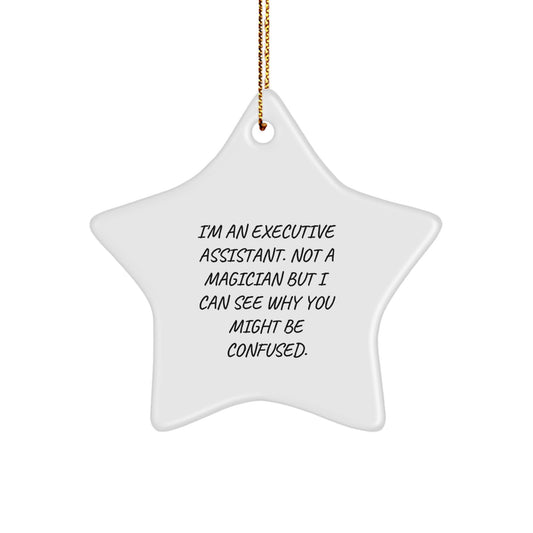 Executive Assistant Gifts from Friends and Family, Funny Star Ornament for Christmas Unique Gifts - Image 1